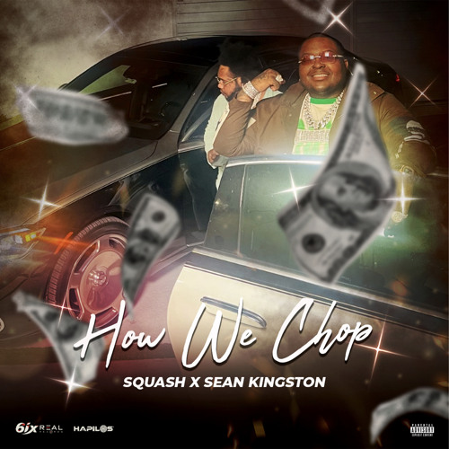 How We Chop (feat. Sean Kingston)