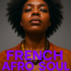 Si j’te love (French Afro Soul reload)