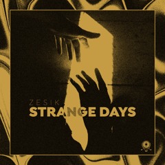 Zesik - Strange Days