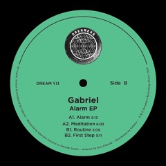 Gabriel - Alarm EP (DREAM VII)