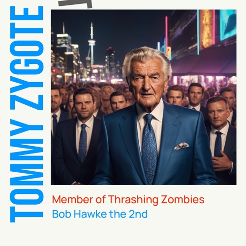 Bob Hawke the 2nd