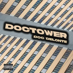 Doc Delonte - DocTower (prod. Jaymee)