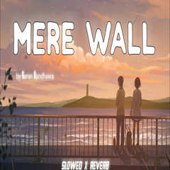 Mere Wall (feat. Bhini)