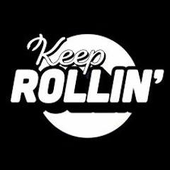 Rollin'