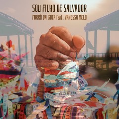 Sou Filho de Salvador (feat. Vanessa Melo)