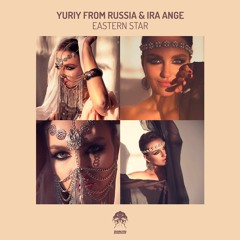 Yuriy From Russia And Ira Ange - Eastern Star (Gelios Remix)[Bonzai Progressive]