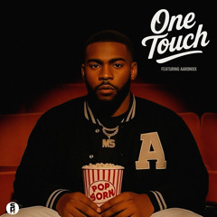 One Touch (feat. AARONIXX)