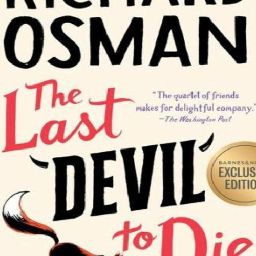 The Last Devil to Die (Thursday Murder Club, #4) by Richard Osman