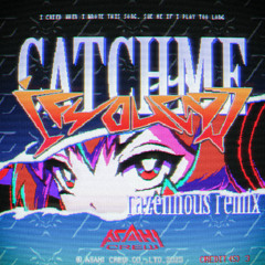 Hylen, zeroth - CATCHMEIFYOUCAN (Razennous Remix)