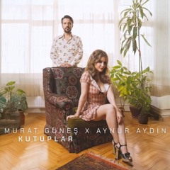 Murat Güneş & Aynur Aydın - Kutuplar (Volkan Karabina Remix)