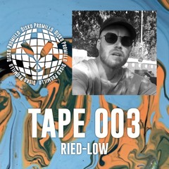 Disko Promillo Tape 003 - Ried-Low