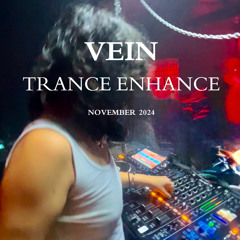 Vein - Trance Enhance Set