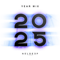 Heldeep Records - Year Mix 2025