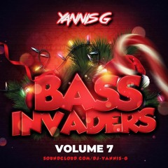 Yannis G - Bass Invaders Volume 7
