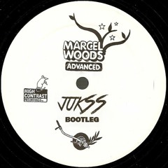 Marcel Woods - Advanced (JUKSS Bootleg)