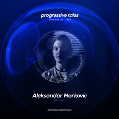 37 Host Mix I Progressive Tales with Aleksandar Markovic