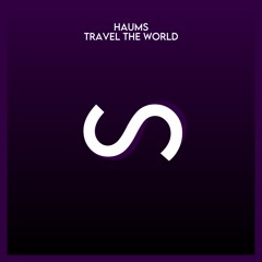 PREMIERE: HAUMS - Travel The World [Soulscapes]