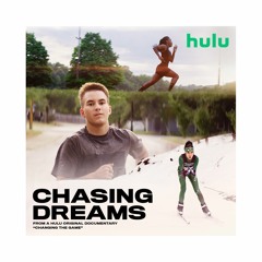 Chasing Dreams ft. Old Man Saxon & Shea Diamond From A Hulu Original Documentary "Changing the Game"