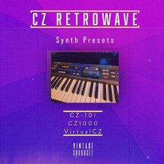 CZ RETROWAVE | VirtualCZ & CZ-101 Synth presets