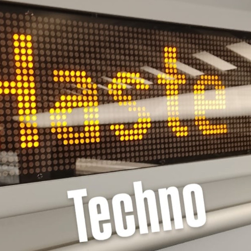 H A S T E TECHNO