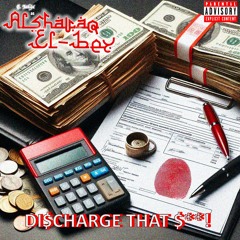 DISCHARGE THAT SH**!