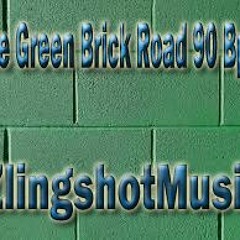 The Green Brick Road 90bpm