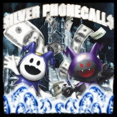 $ILVER PHONECALL$ feat.☆shiny.2001 (prod. akmi60k)