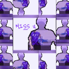 Miss u (prod. tiresss)