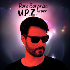 Pure Surprise (UPZ House Mix) [feat. DKP]