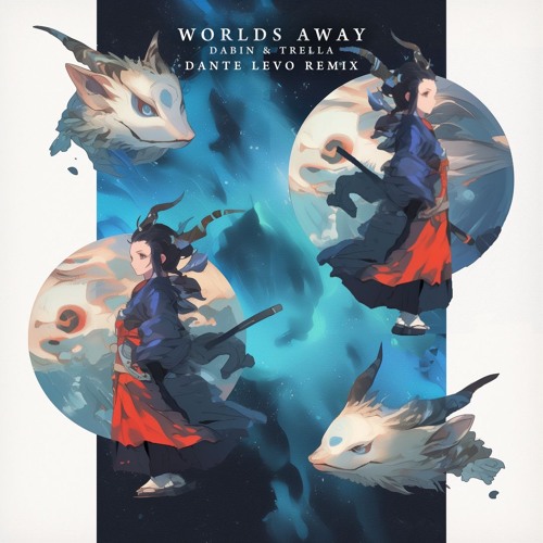 Worlds Away - Dabin & Trella (Dante Levo Remix) [FREE DOWNLOAD]