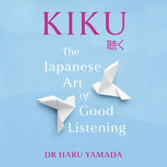 Kiku By Haru Yamada, Read By Jacqui Bardelang
