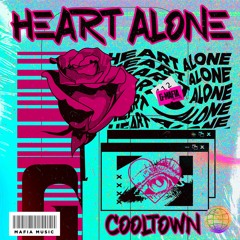 Cooltown - Heart Alone (Original Mix)[G-MAFIA RECORDS]