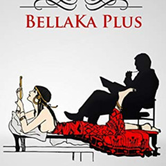 ACCESS EPUB 📰 BellaKa Plus (Spanish Edition) by  Perla Gizem [EBOOK EPUB KINDLE PDF]