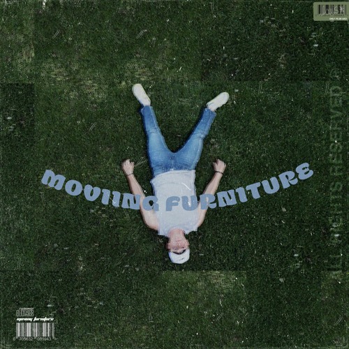 Moving Furniture (Slowed and Reverbed)