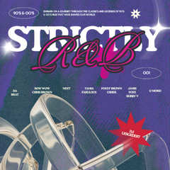 Strictly R&B Mix 001 (90's/00's)