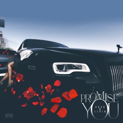 ShaqnLivin - Promise You