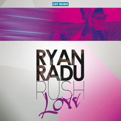 Rush Love (Spanish Radio Edit)
