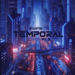 TEMPORAL PT.2