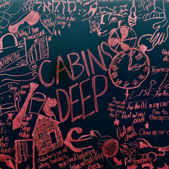 Cabins Deep