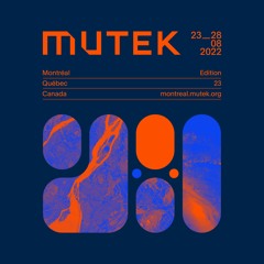 MUTEK Édition 23