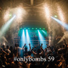 #onlybombs 59 DJ mix artwork - Electronic music tracklist cover image