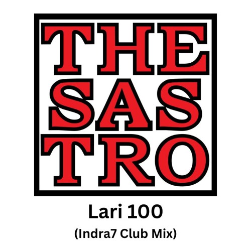 Lari 100 (Indra7 Club Mix)