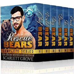 GET [PDF EBOOK EPUB KINDLE] Rescue Bears Boxed Set (Paranormal Suspense Shifter Roman