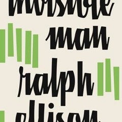(Download PDF) Invisible Man - Ralph Ellison