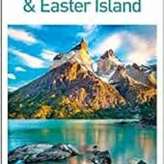 ❤️ Read DK Eyewitness Chile and Easter Island (Travel Guide) by DK Eyewitness