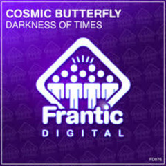 Cosmic Butterfly (34) - Darkness Of Times