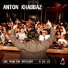 Anton Khabbaz live at The Spotlight on 04.25.25 DJ mix artwork - Electronic music tracklist cover image
