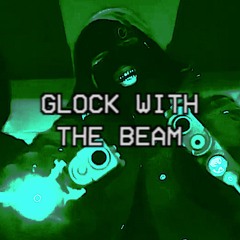 Lil Toe - Glock With The Beam
