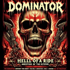 Hell Of A Ride (Dominator Tool)