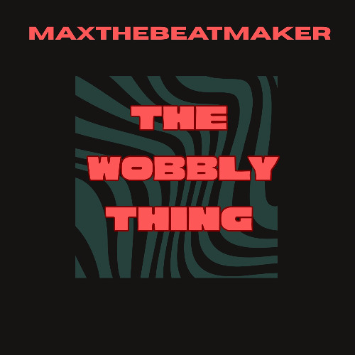 The Wobbly Thing(DEMO)